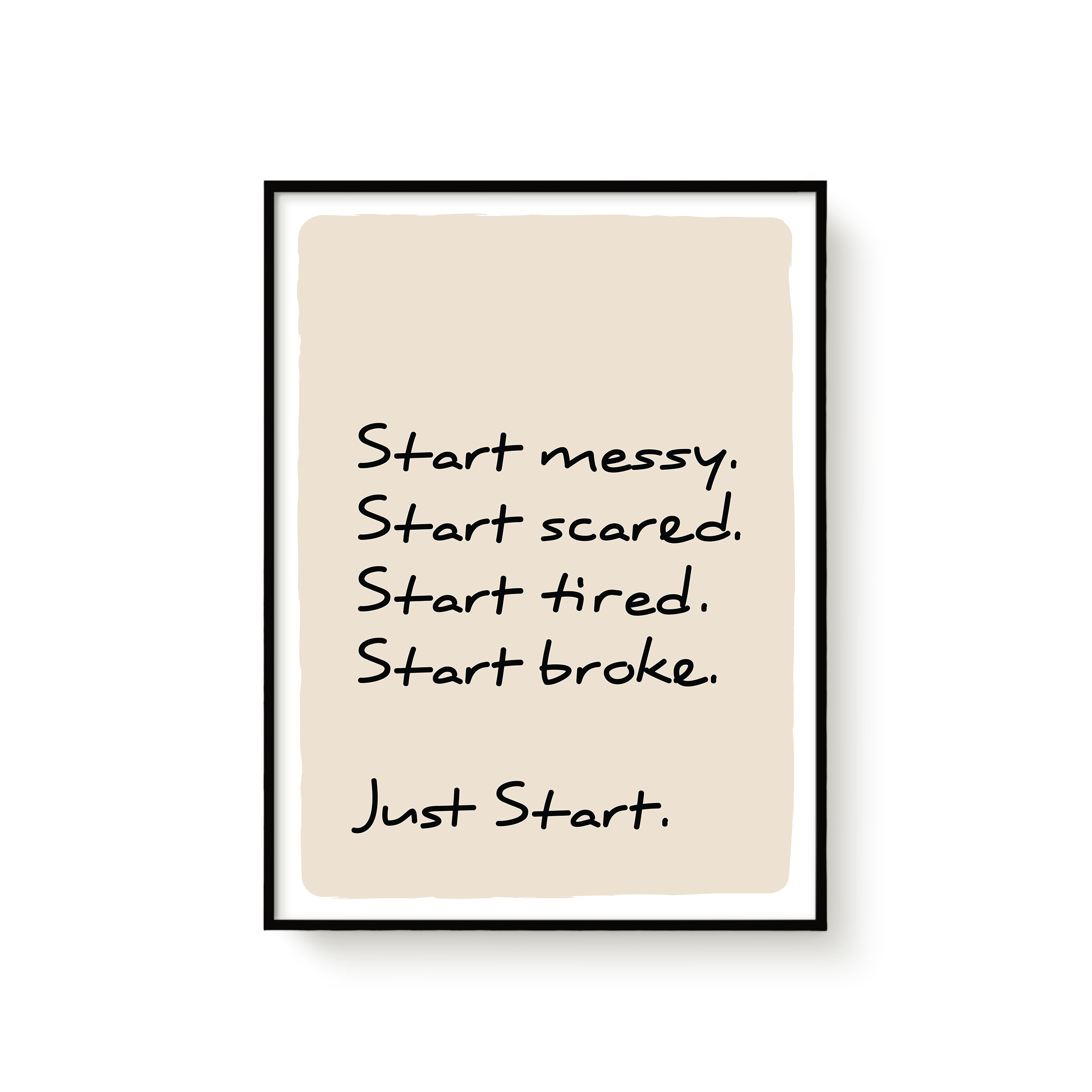 Just Start