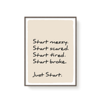 Just Start
