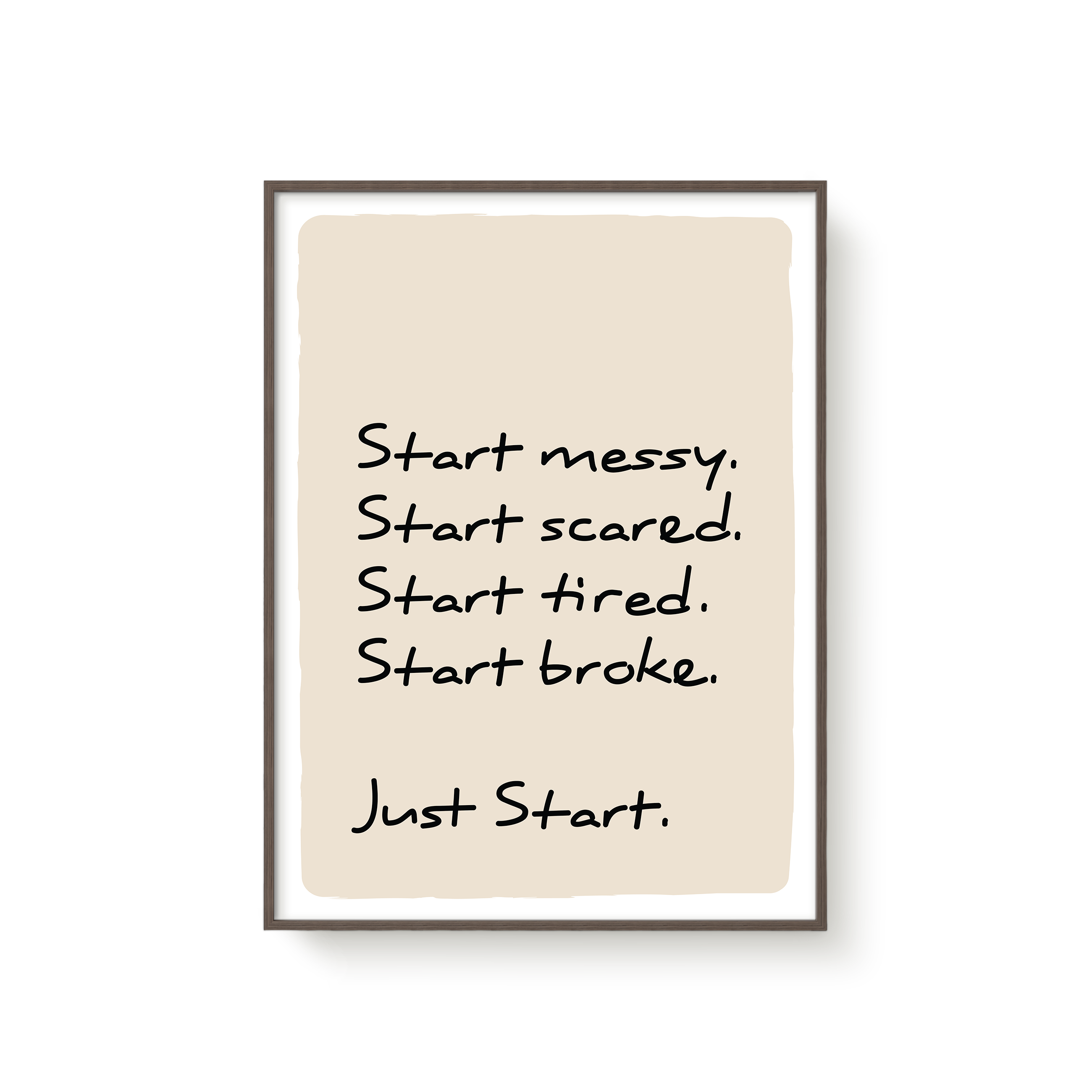 Just Start